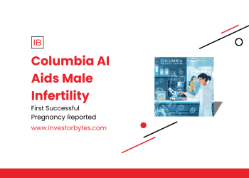 Columbia AI Aids Male Infertility: Fertility Center Achieves World-First AI-Guided Pregnancy from Severe Male Factor Case