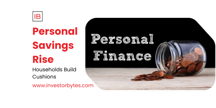Personal Savings Rise