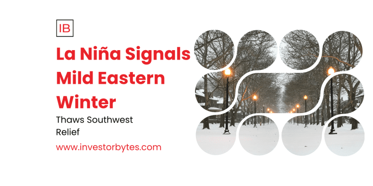 La Niña Signals Mild Eastern Winter