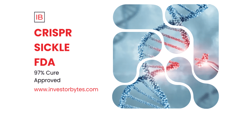 CRISPR Sickle FDA