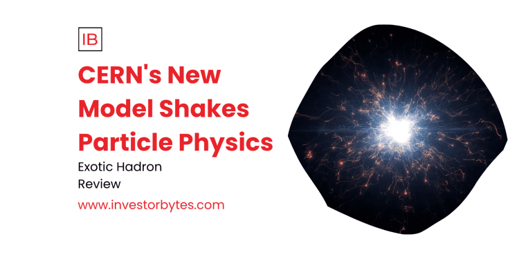 CERN’s New Model Shakes Particle Physics