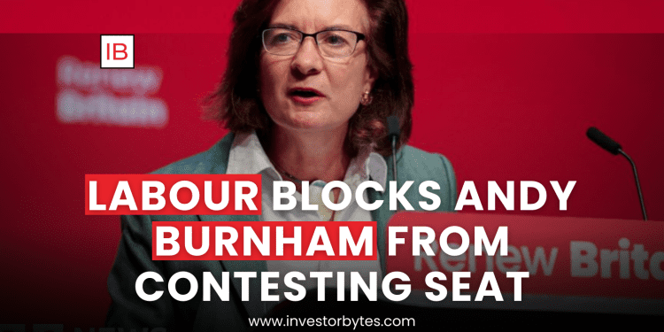 Labour Blocks Andy Burnham from Contesting Seat