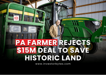 PA Farmer Rejects $15M Deal to Save Historic Land