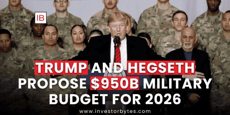 Trump and Hegseth Propose Major Military Budget
