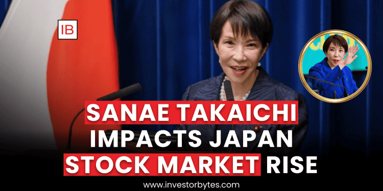 Sanae Takaichi Impacts Japan Stock Market Rise