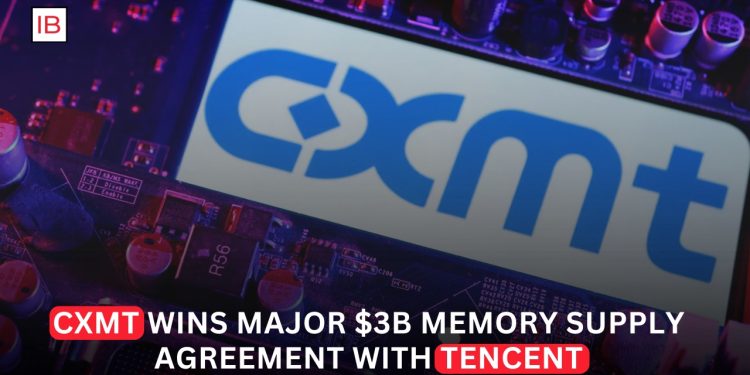 China's CXMT Secures $3 Billion Memory Chip Deal With Tencent Ahead of Planned IPO