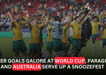 Paraguay Edge Australia in Lowest-Scoring Match of Record-Breaking World Cup
