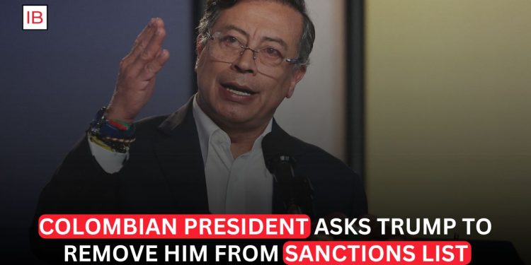 Colombia’s Petro Urges Trump to Remove Him From US Sanctions List