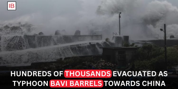 Hundreds of Thousands Evacuated as Typhoon Bavi Approaches China