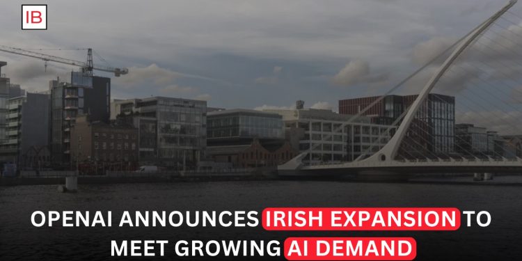 OpenAI Accelerates European Expansion to Meet Surging Demand for Artificial Intelligence