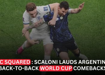 Scaloni Hails Argentina's Fighting Spirit After Another Dramatic World Cup Comeback