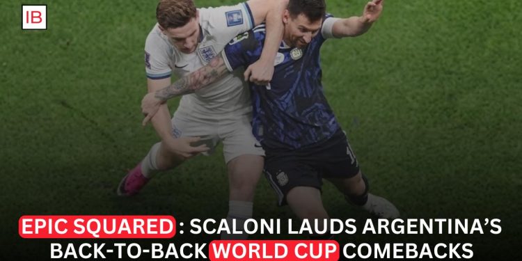 Scaloni Hails Argentina's Fighting Spirit After Another Dramatic World Cup Comeback