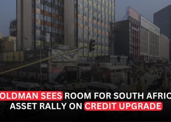 Goldman Sees Room for South Africa Asset Rally on Credit Upgrade